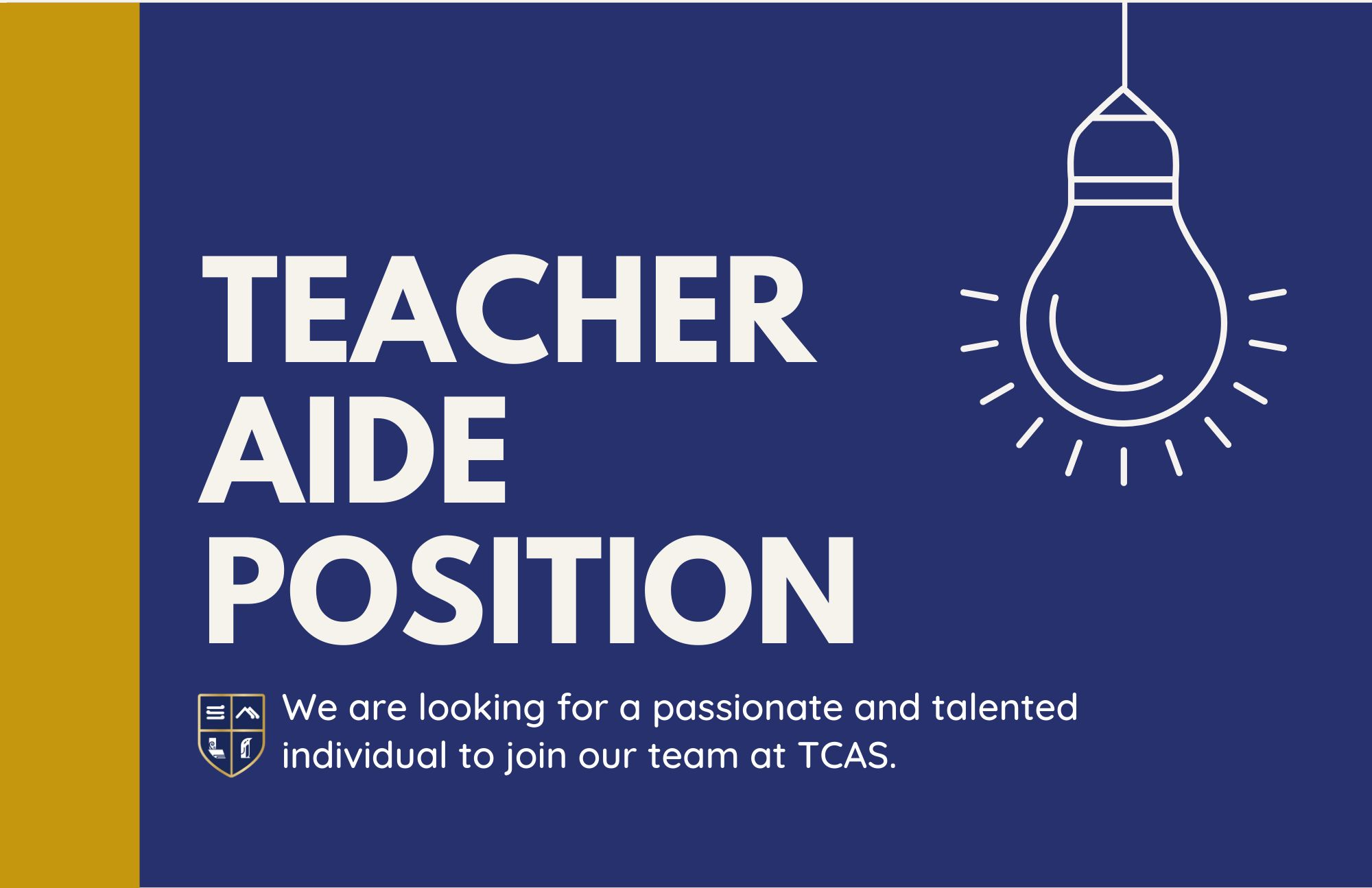 Situations Vacant - Teacher Aide